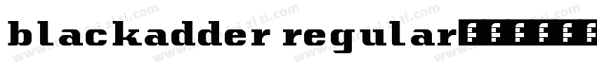 blackadder regular字体转换